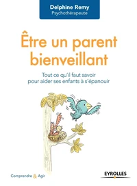Etre un parent bienveillant
