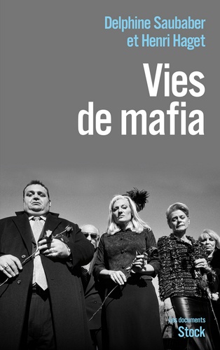 Vies de mafia