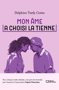 Téléchargement d'ebooks gratuits au format jar Mon âme a choisi la tienne (French Edition) 9782385105464 MOBI