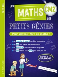 Delphine Urvoy et Aurore Meyer - Les maths des petits génies CM2 - Pour devenir fort en maths !.