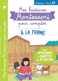 Delphine Urvoy - Mes histoires Montessori pour compter -  A la ferme.