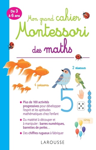 Delphine Urvoy - Mon grand cahier Montessori des maths - De 3 à 6 ans.