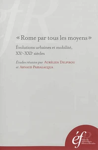 Rome par tous les moyens