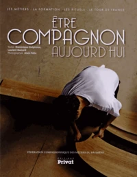 Etre compagnon aujourd'hui