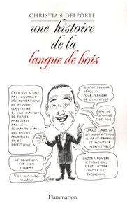 Une histoire de la langue de bois