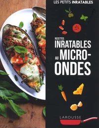 Recettes inratables au micro-ondes