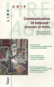 Communication et Internet : pouvoirs et droits
