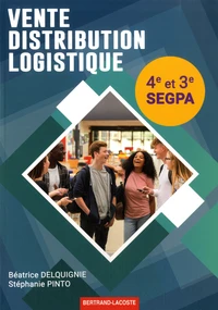Vente, distribution, logistique 4e et 3e SEGPA