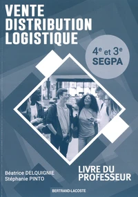 Vente, distribution, logistique 4e et 3e SEGPA