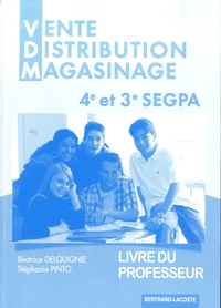 Vente Distribution Magasinage 4e et 3e SEGPA
