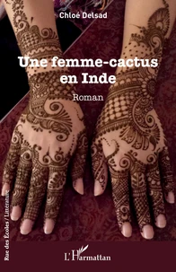 Une femme-cactus en Inde