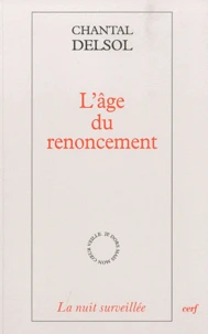 L'âge du renoncement