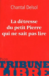 La détresse du petit Pierre qui ne sait pas lire