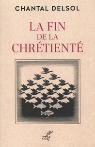 La fin de la chrétienté