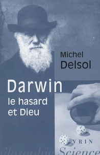 Darwin, le hasard et Dieu