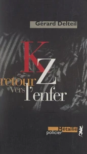 KZ, retour vers l'enfer
