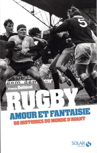 Rugby, amour et fantaisie