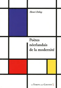 Poètes néerlandais de la modernité