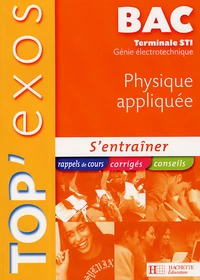 Physique appliquée Terminale STI Génie électrotechnique