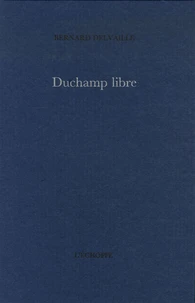Duchamp libre