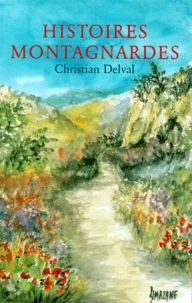 Histoires montagnardes