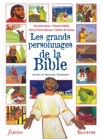 Les Grands Personnages De La Bible. Ancien Et Nouveau Testament