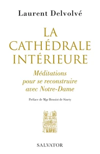 La cathédrale intérieure