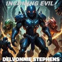 Incoming Evil