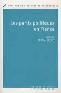 Les partis politiques en France