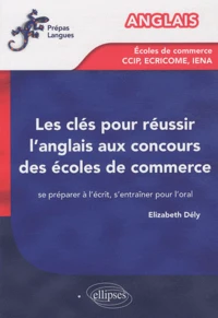 Les clés pour réussir l'anglais aux concours des écoles de commerce