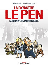 La dynastie Le Pen