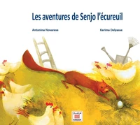 Les aventures de Senjo l'ecureuil