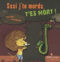 Sssi j'te mords, t'es mort !