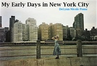  DeLynn Nicole Poma - My Early Days in New York City - New York City, #2.