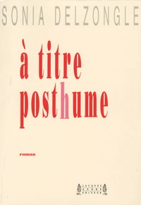 A titre posthume