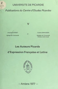 Les auteurs picards d'expression française et latine