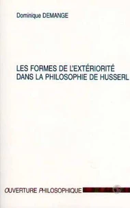 Les formes de l'exteriorité dans la philosophie de Husserl