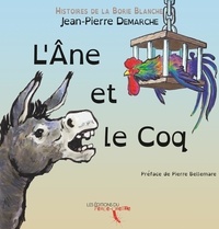 Demarche Jean-pierre - L'Âne et le Coq.