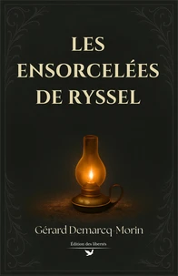 Les Ensorcelées de Ryssel