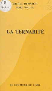 La Ternarité