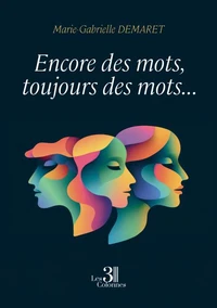 Encore des mots, toujours des mots...