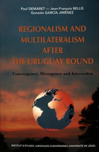Regionalism and Multilateralism after the Uruguay Round
