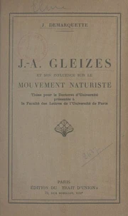 J.-A. Gleizes et son influence sur le mouvement naturiste