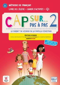 Cap sur... Pas à pas 2 A1.1-A1.2