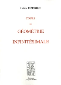 Cours de géométrie infinitésimale