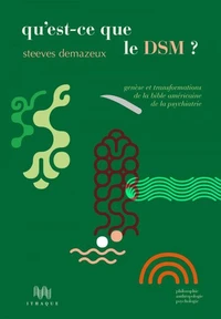 Qu'est-ce que le DSM ?