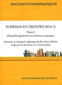 Schémas en groupes (SGA 3)