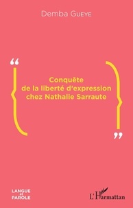 Ebooks gratuits pdf ordinateurs de téléchargement Conquête de la liberté d'expression chez Nathalie Sarraute 9782343191003 