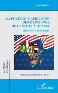 La politique africaine des Etats-Unis de Clinton à Obama