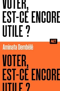 Voter, est-ce encore utile ?